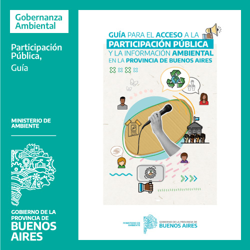 Guía para el Acceso a la Participación y la Información Ambiental en la provincia de Buenos Aires